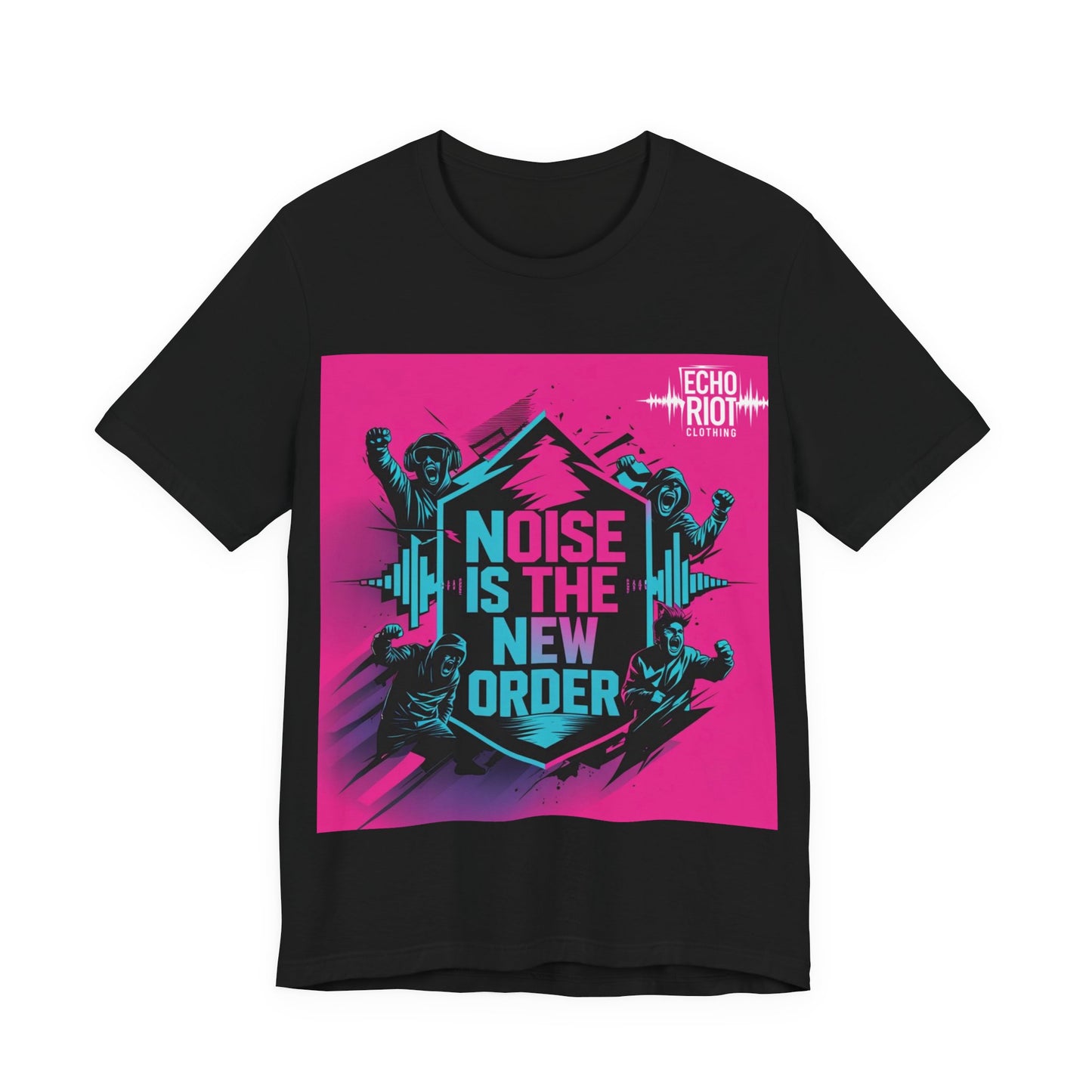 Noise is the New Order Unisex TShirt - Riot