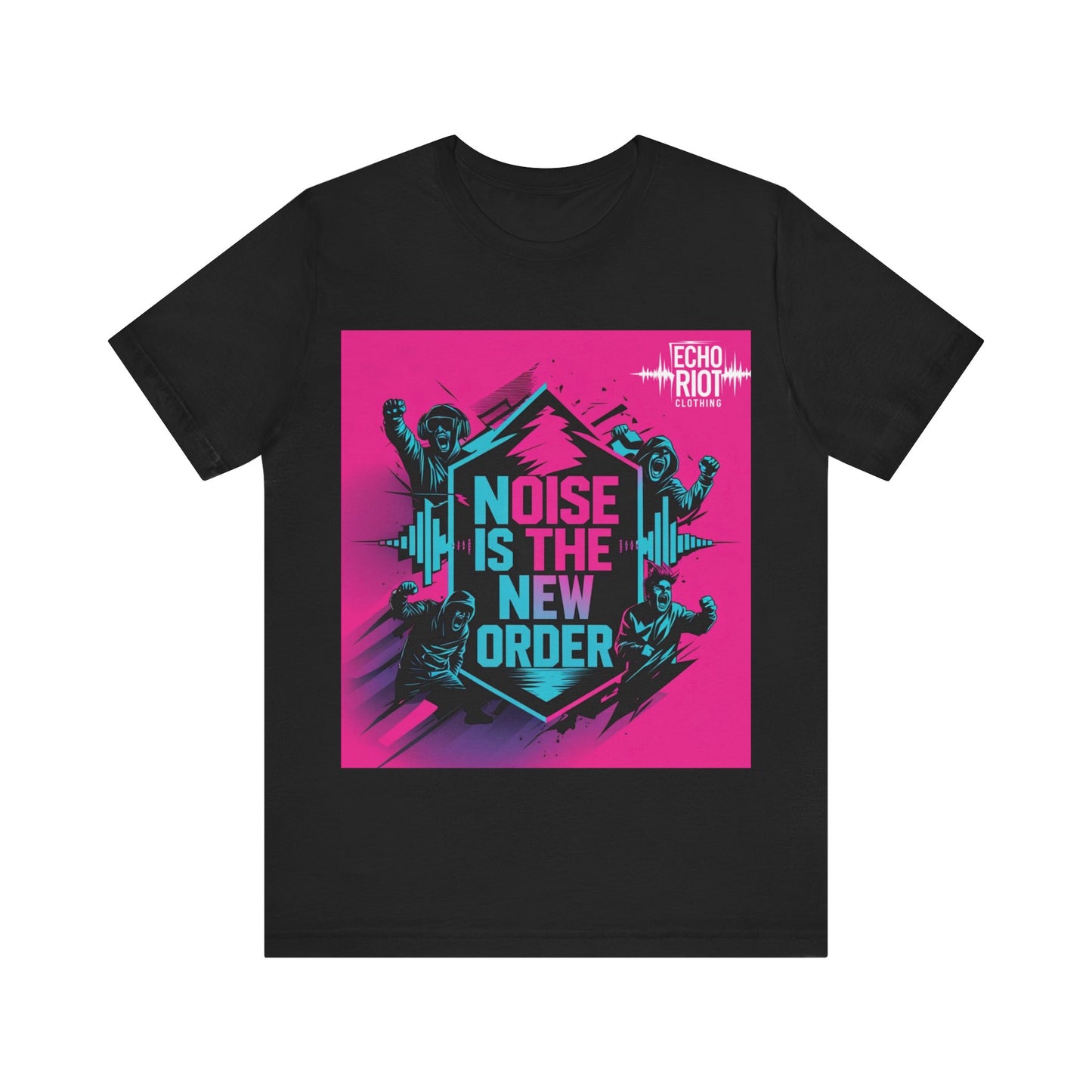 Noise is the New Order Unisex TShirt - Riot