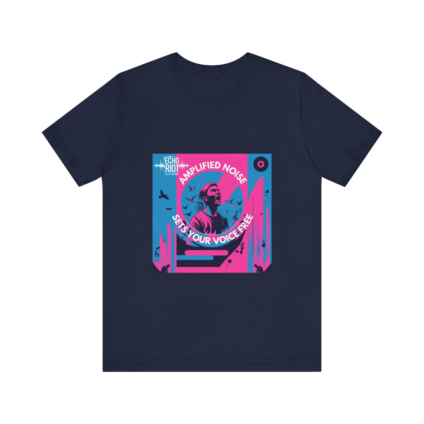 Amplified Noise – Set Your Voice Free - T-Shirt