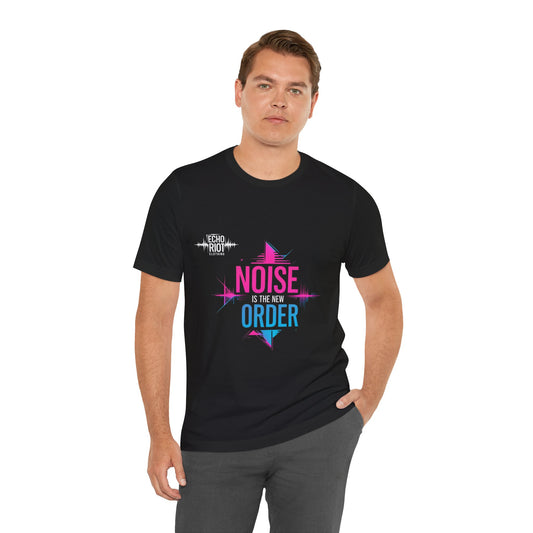 Noise is the New Order TShirt