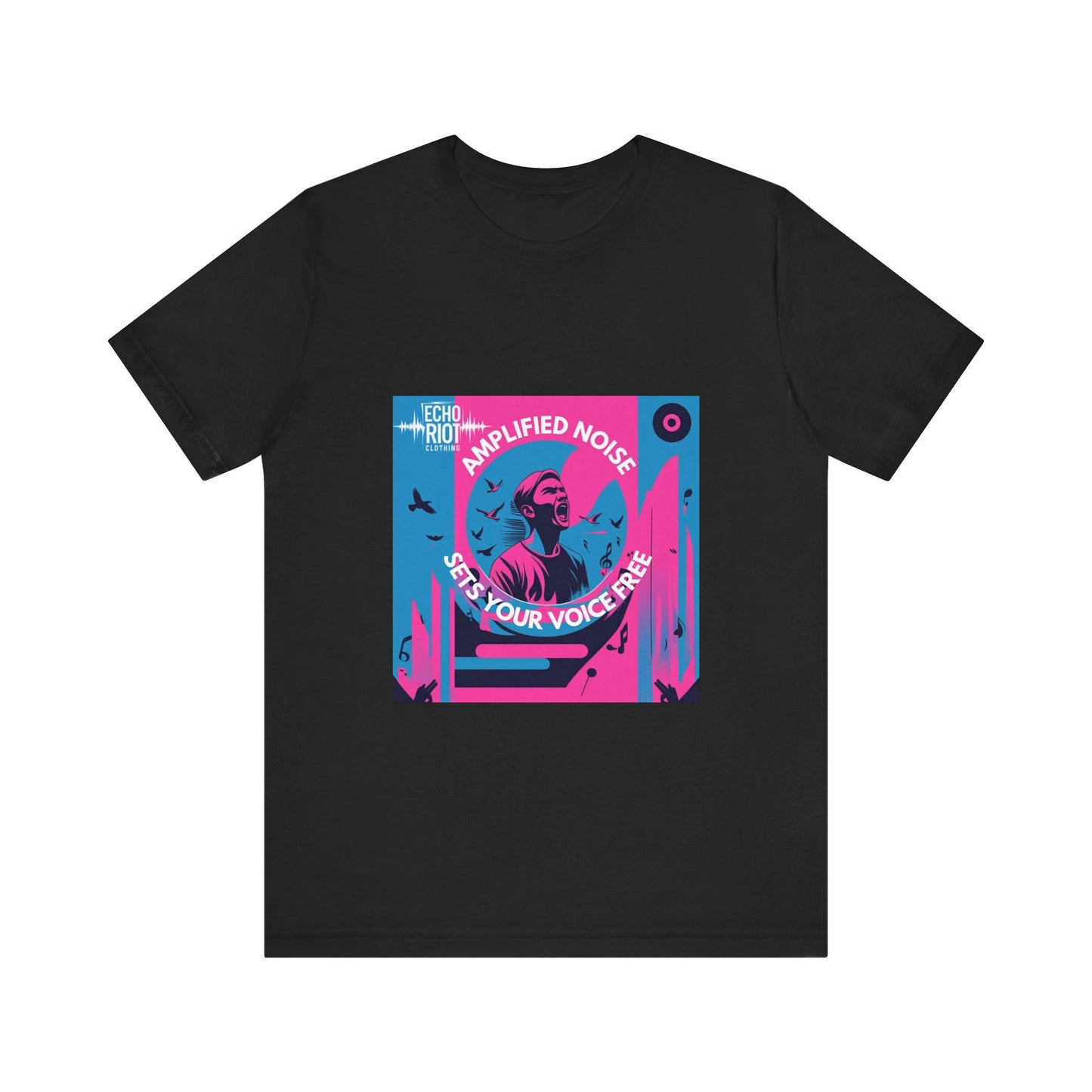 Amplified Noise – Set Your Voice Free - T-Shirt
